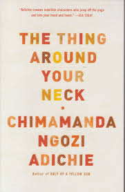 The Thing Around Your Neck